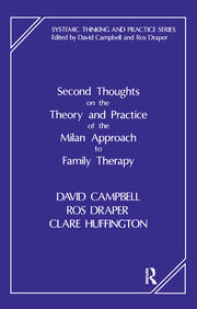 Second Thoughts on the Theory and Practice of the Milan Approach to Family Therapy book cover