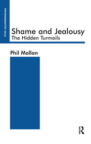 Shame and Jealousy: The Hidden Turmoils book cover