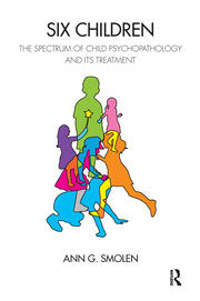 Six Children: The Spectrum of Child Psychopathology and its Treatment book cover