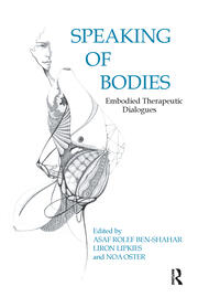 Speaking of Bodies: Embodied Therapeutic Dialogues book cover