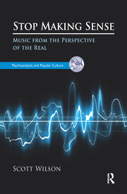 Stop Making Sense: Music from the Perspective of the Real book cover