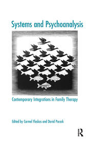 Systems and Psychoanalysis: Contemporary Integrations in Family Therapy book cover