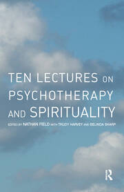 Ten Lectures on Psychotherapy and Spirituality book cover