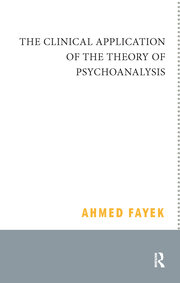 The Clinical Application of the Theory of Psychoanalysis book cover