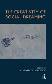The Creativity of Social Dreaming book cover
