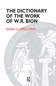 The Dictionary of the Work of W.R. Bion book cover