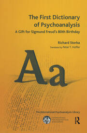 The First Dictionary of Psychoanalysis: A Gift for Sigmund Freud's 80th Birthday book cover