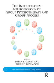 The Interpersonal Neurobiology of Group Psychotherapy and Group Process book cover