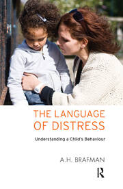 The Language of Distress: Understanding a Child's Behaviour book cover