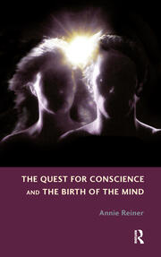 The Quest for Conscience and the Birth of the Mind book cover