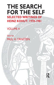 The Search for the Self: Volume 4: Selected Writings of Heinz Kohut 1978-1981 book cover