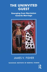 The Uninvited Guest: Emerging from Narcissism towards Marriage book cover