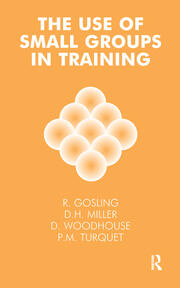 The Use of Small Groups in Training book cover