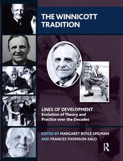 The Winnicott Tradition: Lines of Development-Evolution of Theory and Practice over the Decades book cover