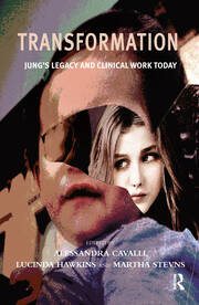 Transformation: Jung's Legacy and Clinical Work Today book cover