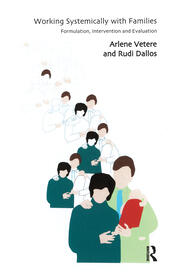 Working Systemically with Families: Formulation, Intervention and Evaluation book cover