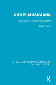 Chopi Musicians: Their Music, Poetry and Instruments book cover