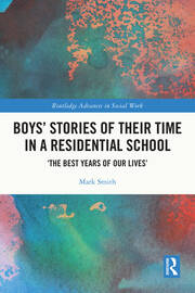 Boys’ Stories of Their Time in a Residential School: ‘The Best Years of Our Lives’ book cover