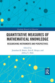 Quantitative Measures of Mathematical Knowledge: Researching Instruments and Perspectives book cover