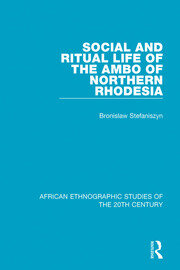Social and Ritual Life of the Ambo of Northern Rhodesia book cover