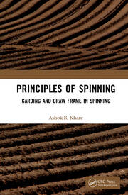 Principles of Spinning: Carding and Draw Frame in Spinning book cover