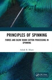 Principles of Spinning: Fibres and Blow Room Cotton Processing in Spinning book cover