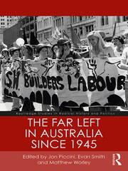 The Far Left in Australia since 1945 book cover
