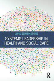 Systems Leadership in Health and Social Care book cover