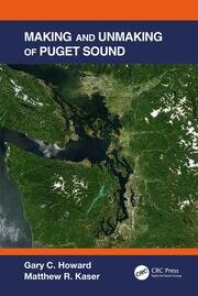Making and Unmaking of Puget Sound book cover