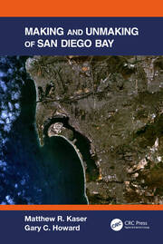 Making and Unmaking of San Diego Bay book cover