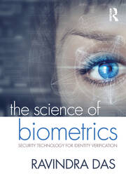 The Science of Biometrics: Security Technology for Identity Verification book cover