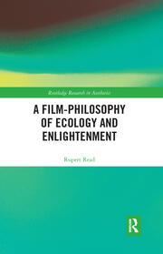 A Film-Philosophy of Ecology and Enlightenment book cover