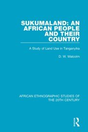 Sukumaland: An African People and Their Country: A Study of Land Use in Tanganyika book cover