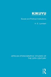 Kikuyu: Social and Political Institutions book cover
