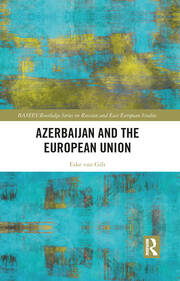 Azerbaijan and the European Union book cover