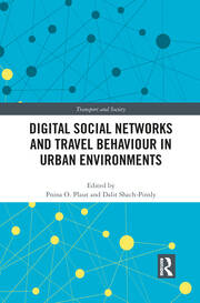 Digital Social Networks and Travel Behaviour in Urban Environments book cover