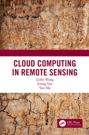 Cloud Computing in Remote Sensing book cover