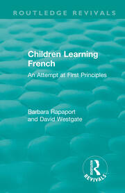 Children Learning French: An Attempt at First Principles book cover