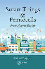Smart Things and Femtocells: From Hype to Reality book cover