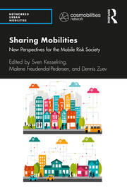 Sharing Mobilities: New Perspectives for the Mobile Risk Society book cover