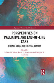 Perspectives on Palliative and End-of-Life Care: Disease, Social and Cultural Context book cover