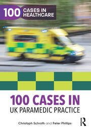 100 Cases in UK Paramedic Practice book cover