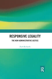 Responsive Legality: The New Administrative Justice book cover