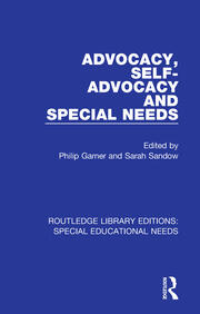 Advocacy, Self-Advocacy and Special Needs book cover