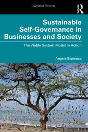 Sustainable Self-Governance in Businesses and Society: The Viable System Model in Action book cover