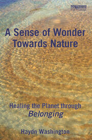 A Sense of Wonder Towards Nature: Healing the Planet through Belonging book cover