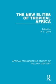 The New Elites of Tropical Africa book cover