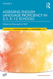 Assessing English Language Proficiency in U.S. K–12 Schools book cover