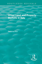 Routledge Revivals: Urban Land and Property Markets in Italy (1996) book cover