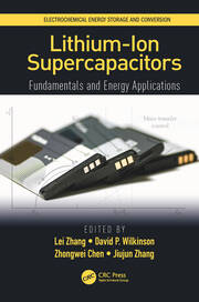 Lithium-Ion Supercapacitors: Fundamentals and Energy Applications book cover